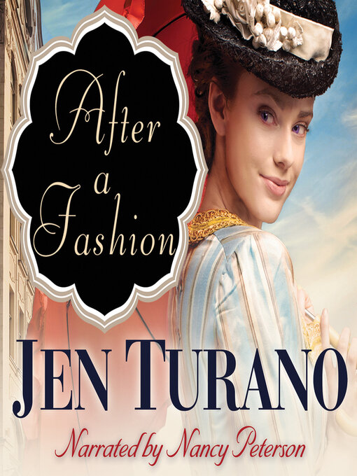 Title details for After a Fashion by Jen Turano - Available